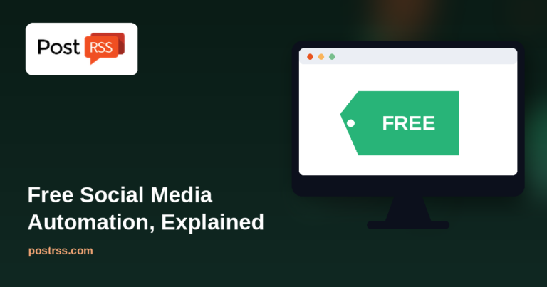 Free Social Media Automation: How to Get Started with PostRSS