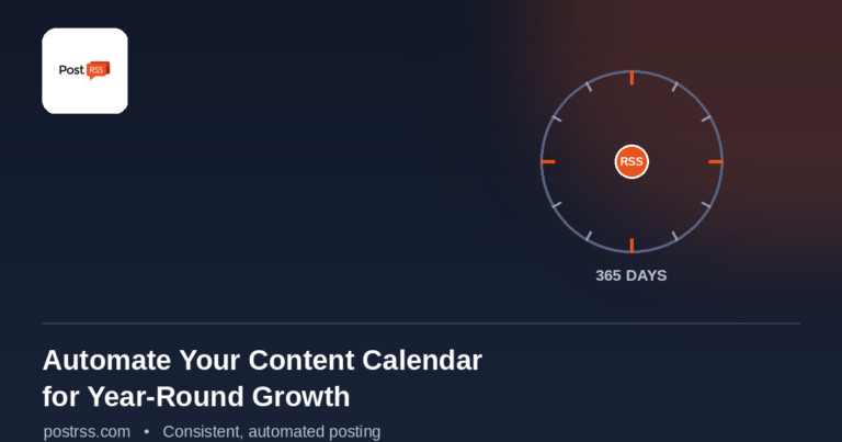 How to Automate Your Social Media Content Calendar for Consistent Year-Round Growth
