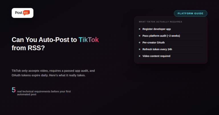 Can You Auto-Post to TikTok from an RSS Feed in 2026?