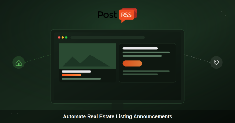 How Real Estate Agents Automate Listing Announcements with RSS