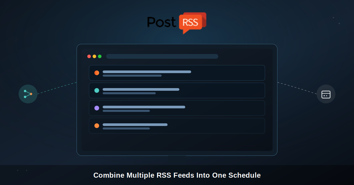 How to Combine Multiple RSS Feeds Into One Unified Posting Schedule