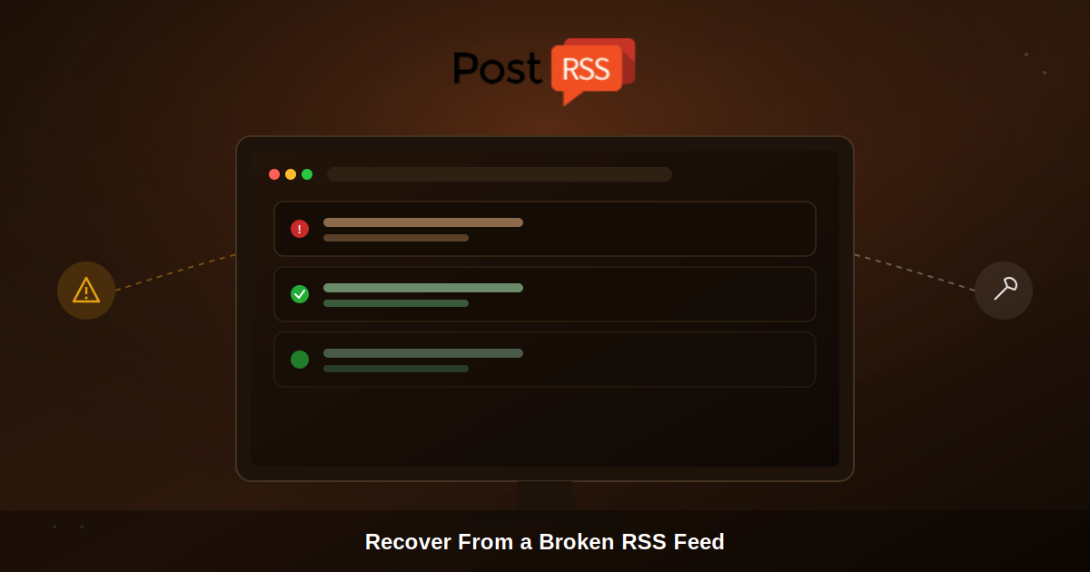 How to Recover From a Broken RSS Feed and Prevent Missed Posts