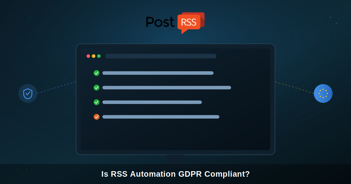 Is RSS Automation GDPR Compliant? What Site Owners Need to Know