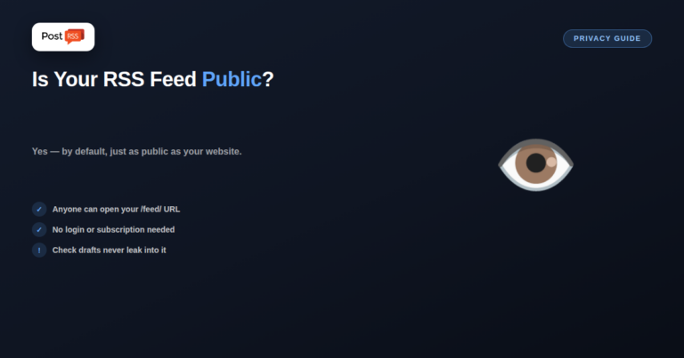 Is Your RSS Feed Public? What Site Visitors (and Competitors) Can See in It