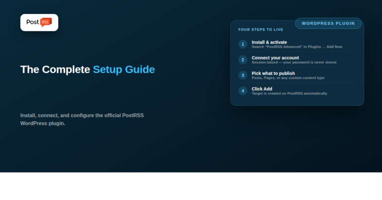 PostRSS WordPress Plugin: The Complete Setup & Usage Guide