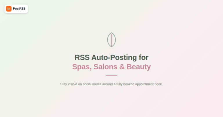 RSS Auto-Posting for Spas, Salons & Beauty Businesses
