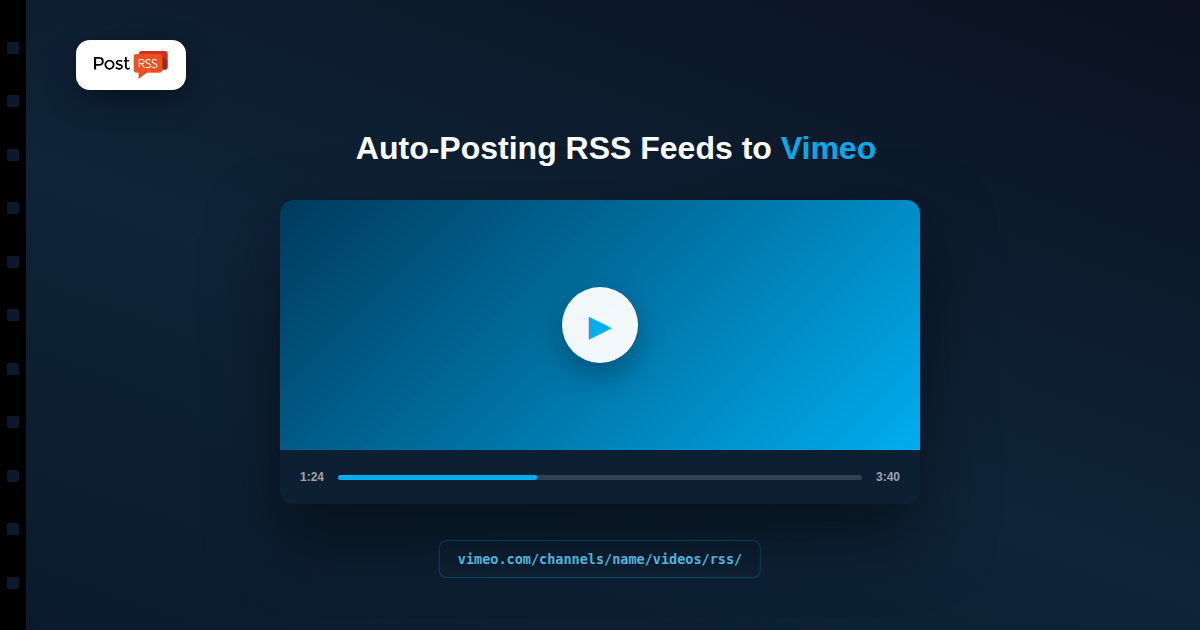 Auto-Posting RSS Feeds to Vimeo: What Still Works in 2026