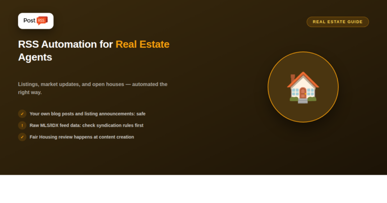 RSS Auto-Posting for Real Estate Agents & Agencies