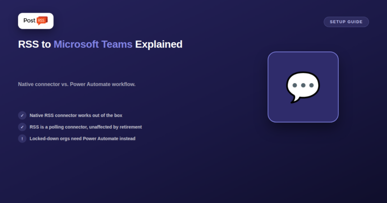 RSS Auto-Posting to Microsoft Teams: Setup Guide and Limitations
