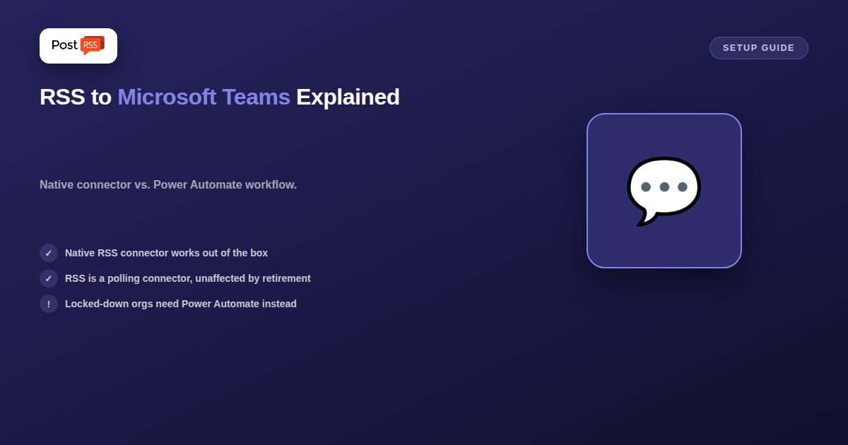RSS Auto-Posting to Microsoft Teams: Setup Guide and Limitations