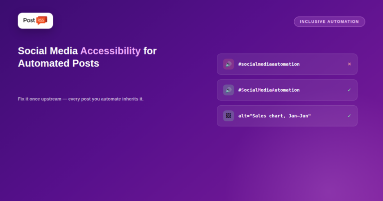Social Media Accessibility: How to Make Automated Posts Readable for Everyone