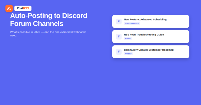 Auto-Posting to Discord Forum Channels: What’s Possible in 2026