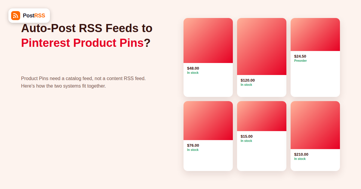 Can You Auto-Post RSS Feeds to Pinterest Product Pins for E-commerce Catalogs?
