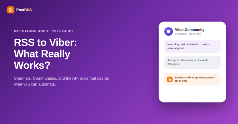 Can You Auto-Post RSS Feeds to Viber Communities and Channels? A 2026 Guide