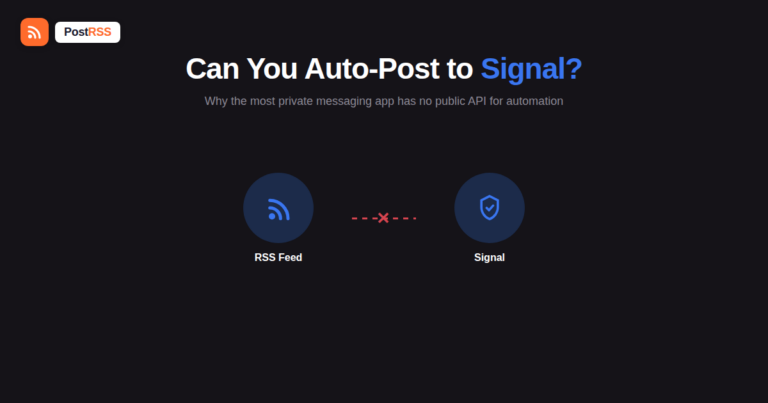 Can You Auto-Post to Signal from an RSS Feed?