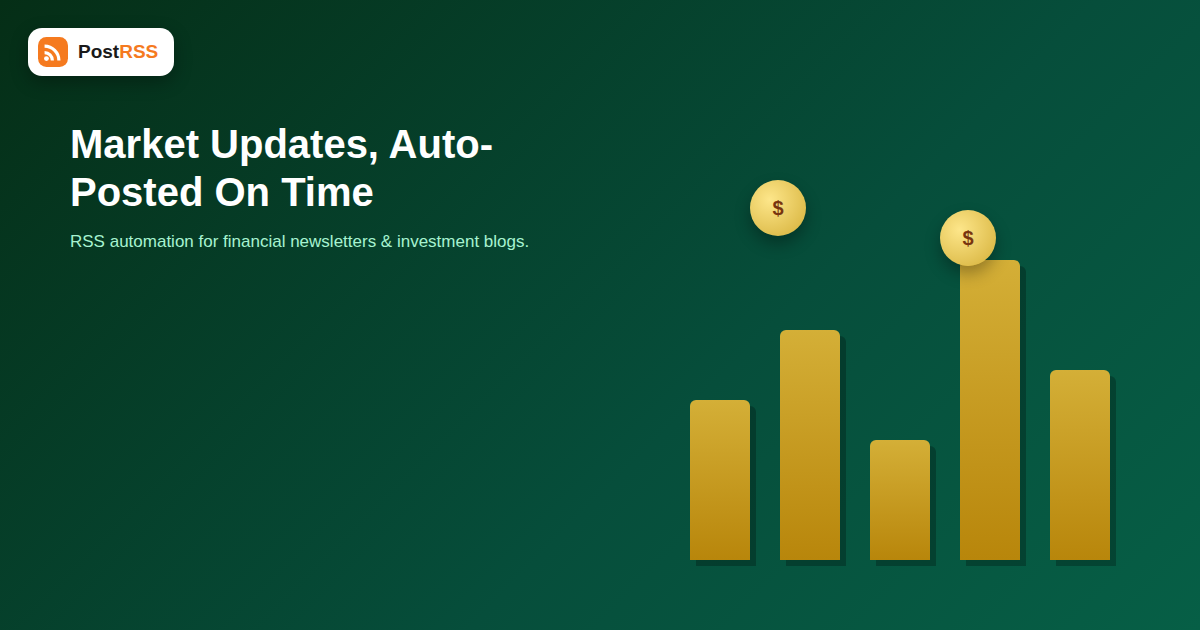 How Financial Newsletters and Investment Blogs Auto-Post Market Updates via RSS