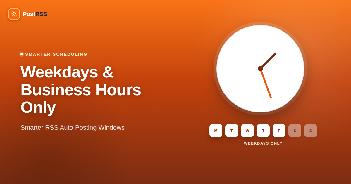 How to Auto-Post RSS Feeds Only on Weekdays or During Business Hours