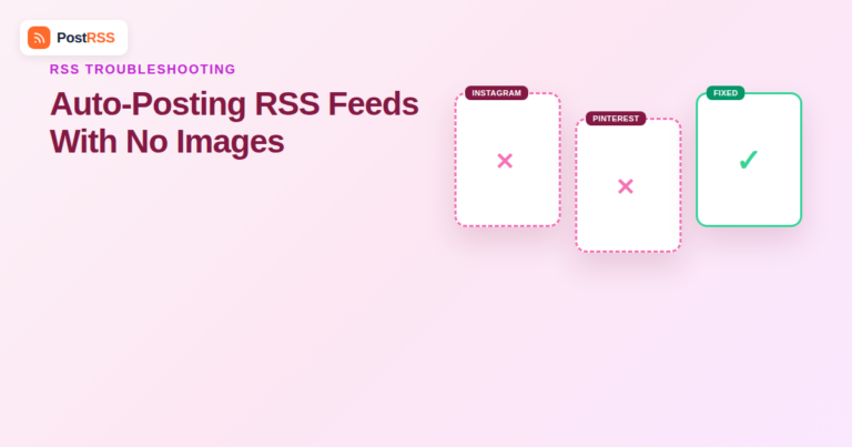 How to Auto-Post RSS Feeds With No Images to Instagram, Pinterest & Facebook