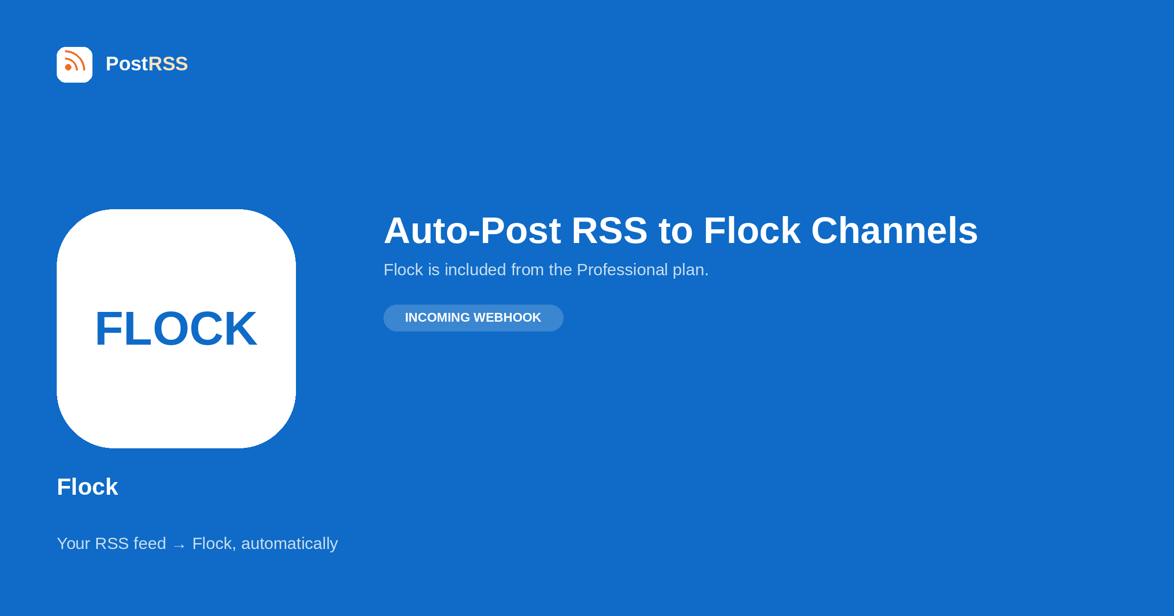 How to Auto-Post RSS to Flock Channels (2026)