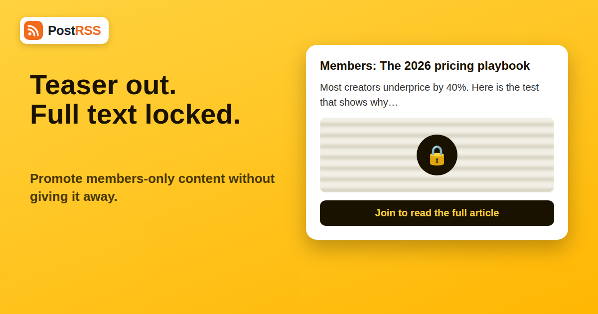 Paywalled and Members-Only Content in RSS Auto-Posting