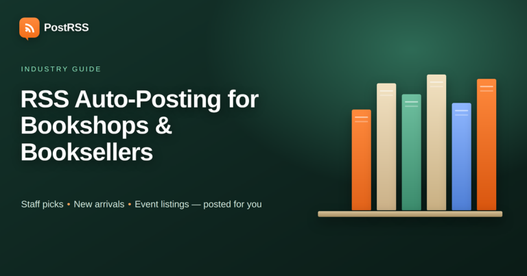 RSS Auto-Posting for Bookshops and Independent Booksellers