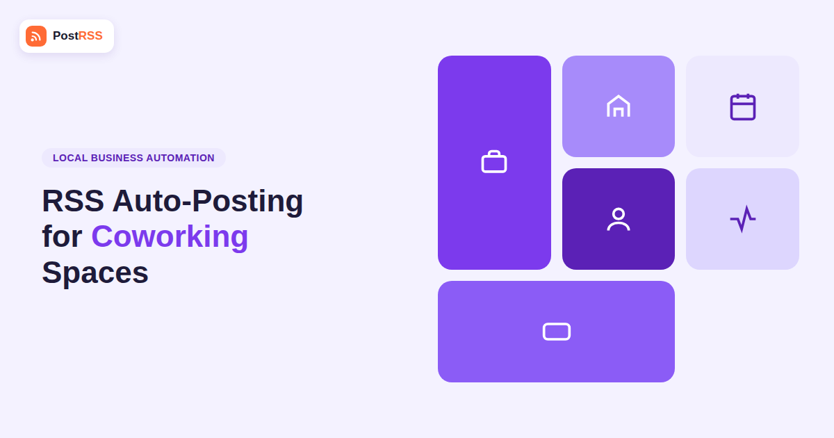 RSS Auto-Posting for Coworking Spaces and Shared Offices