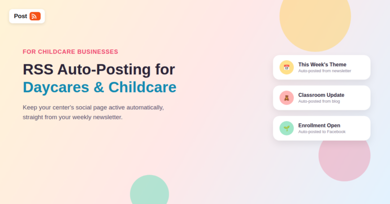 RSS Auto-Posting for Daycares and Childcare Centers