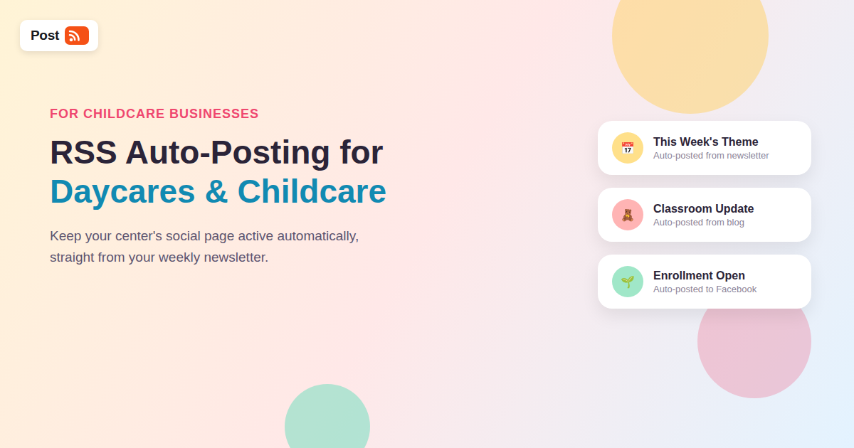 RSS Auto-Posting for Daycares and Childcare Centers