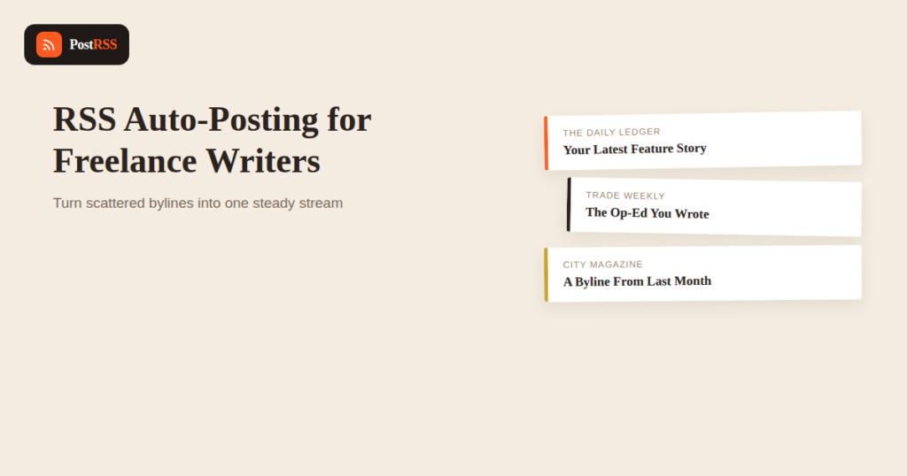RSS Auto-Posting for Freelance Writers and Content Creators-for-Hire