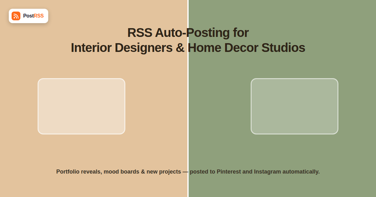 RSS Auto-Posting for Interior Designers and Home Decor Studios