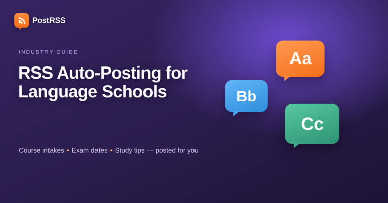 RSS Auto-Posting for Language Schools and Tutoring Centres