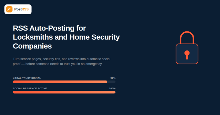 RSS Auto-Posting for Locksmiths and Home Security Companies