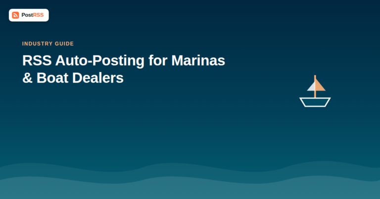 RSS Auto-Posting for Marinas and Boat Dealers