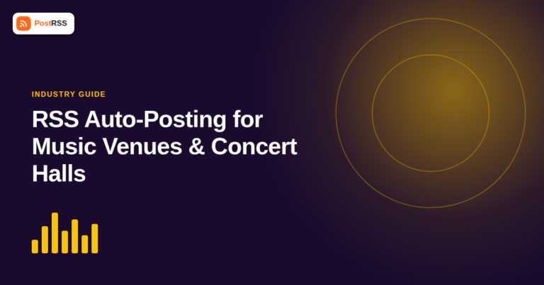 RSS Auto-Posting for Music Venues and Concert Halls