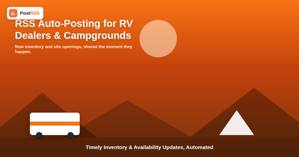RSS Auto-Posting for RV Dealers and Campgrounds