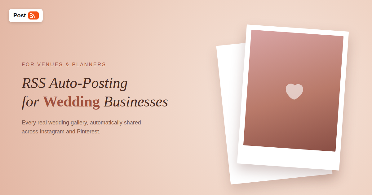 RSS Auto-Posting for Wedding Planners and Venues