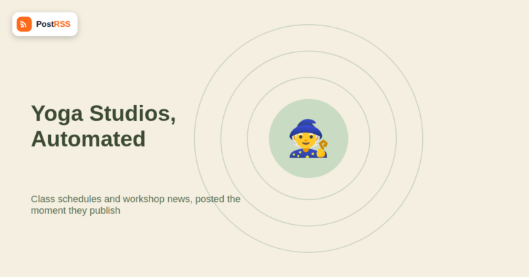 RSS Auto-Posting for Yoga Studios and Wellness Centers