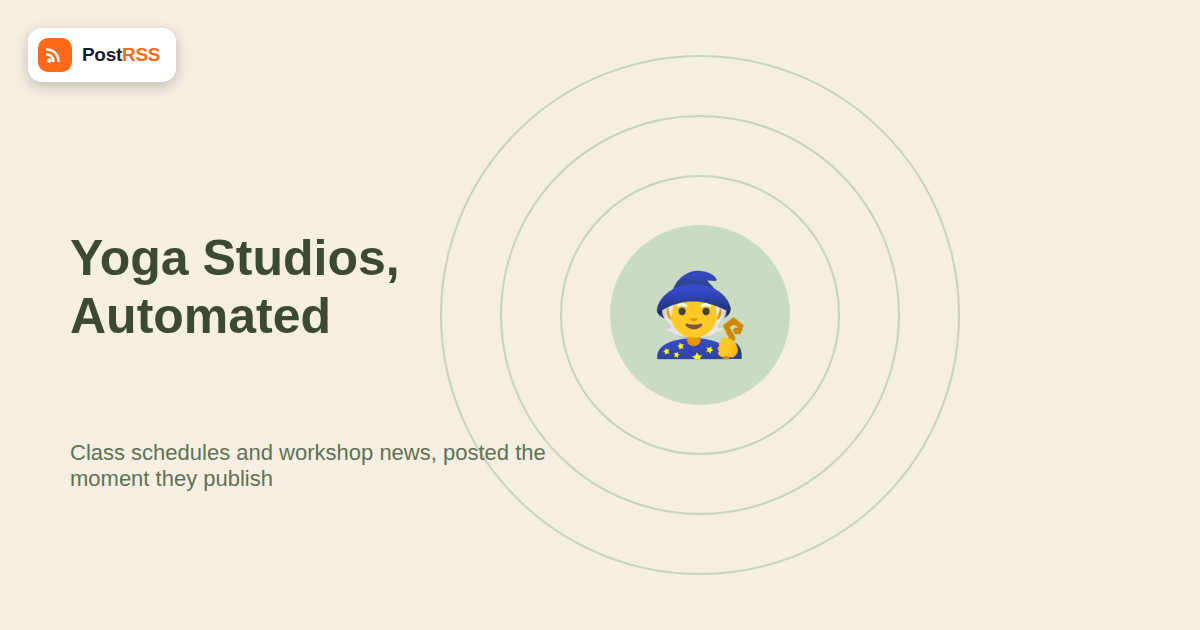 RSS Auto-Posting for Yoga Studios and Wellness Centers