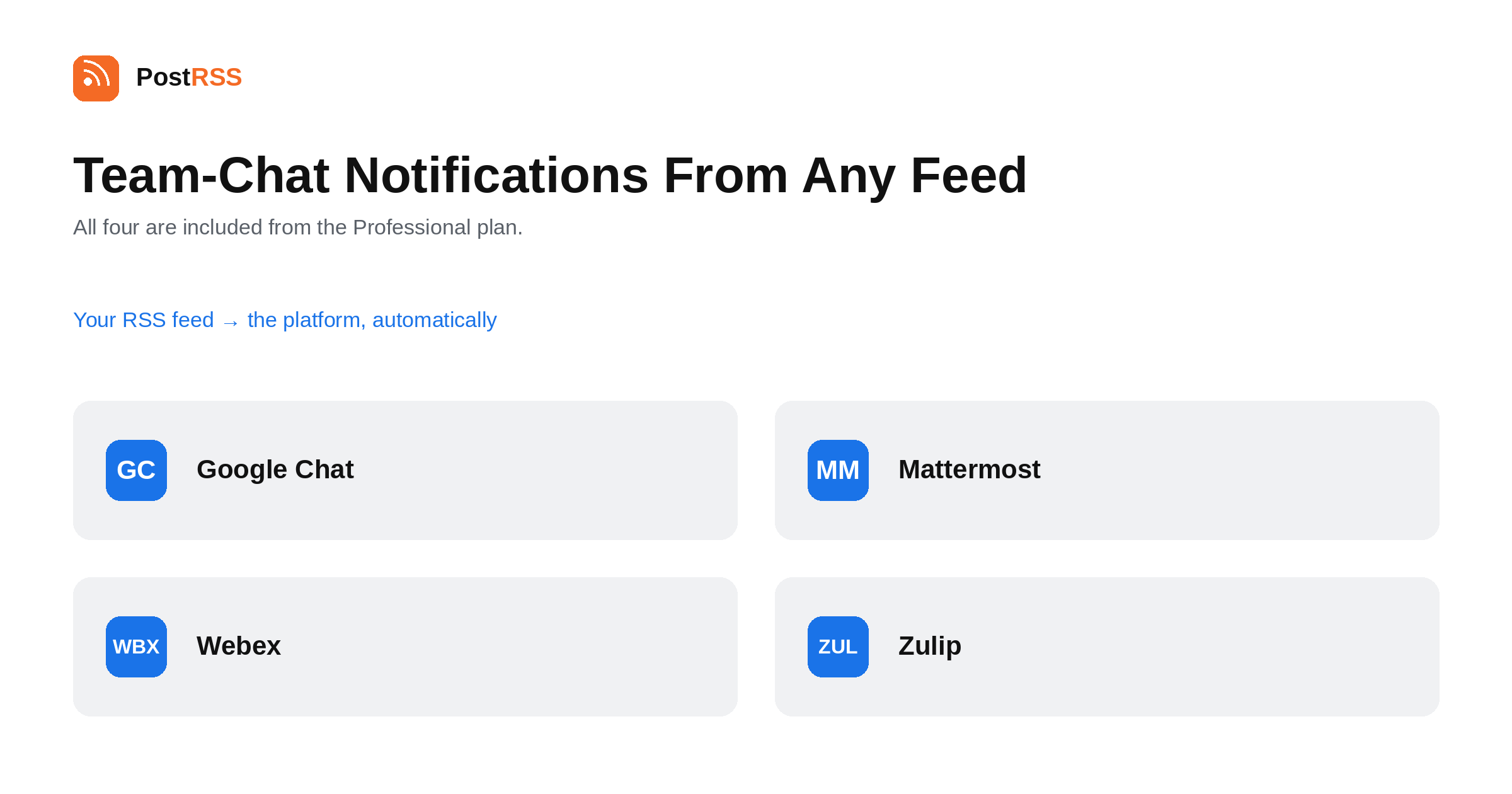 RSS to Google Chat, Mattermost, Webex and Zulip: Team-Chat Notifications From Any Feed