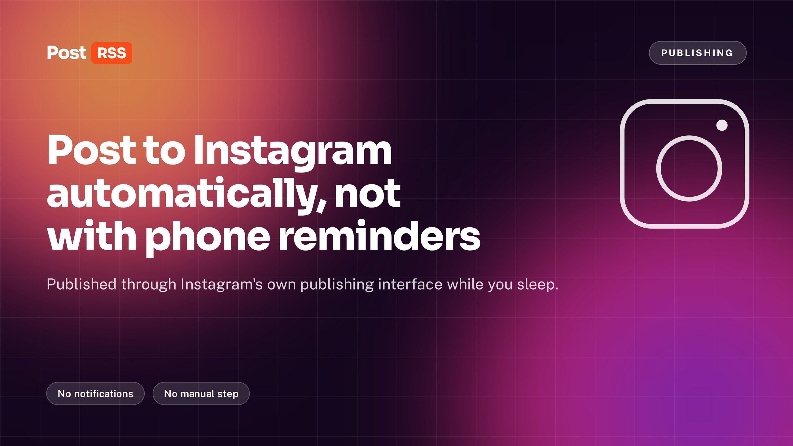 Post to Instagram Automatically, Not With Phone Reminders