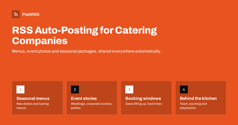 RSS Auto-Posting for Catering Companies and Event Caterers
