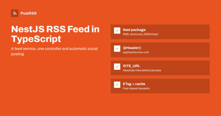 NestJS RSS Feed: Build a Feed Endpoint and Auto-Post Posts