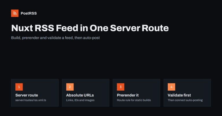 Nuxt RSS Feed: Build a Feed Route and Auto-Post New Content