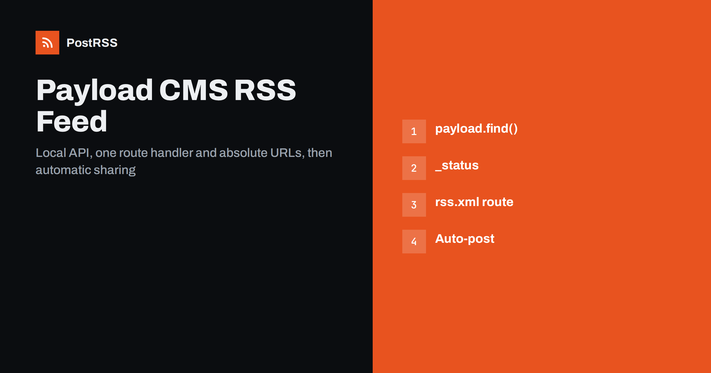 Payload CMS RSS Feed: Build a Next.js Route and Auto-Post