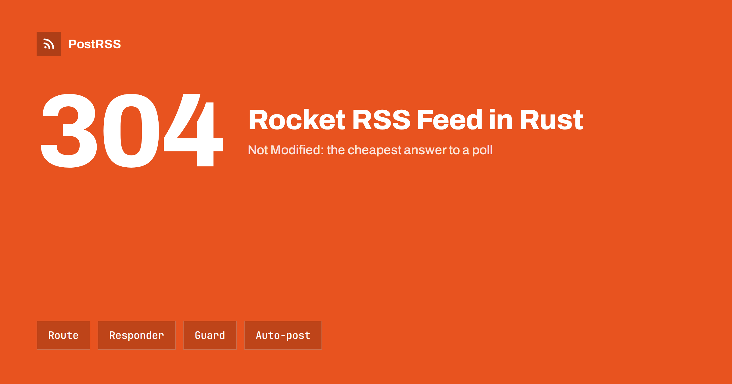 Rocket RSS Feed in Rust: Request Guard, Responder and ETag