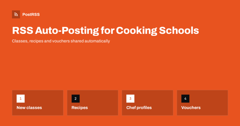 RSS Auto-Posting for Cooking Schools and Culinary Class Studios
