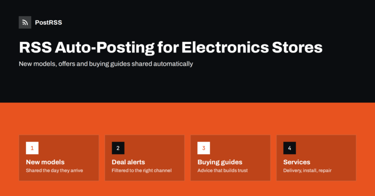 RSS Auto-Posting for Electronics and Appliance Stores