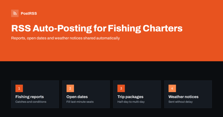 RSS Auto-Posting for Fishing Charters and Fishing Guides