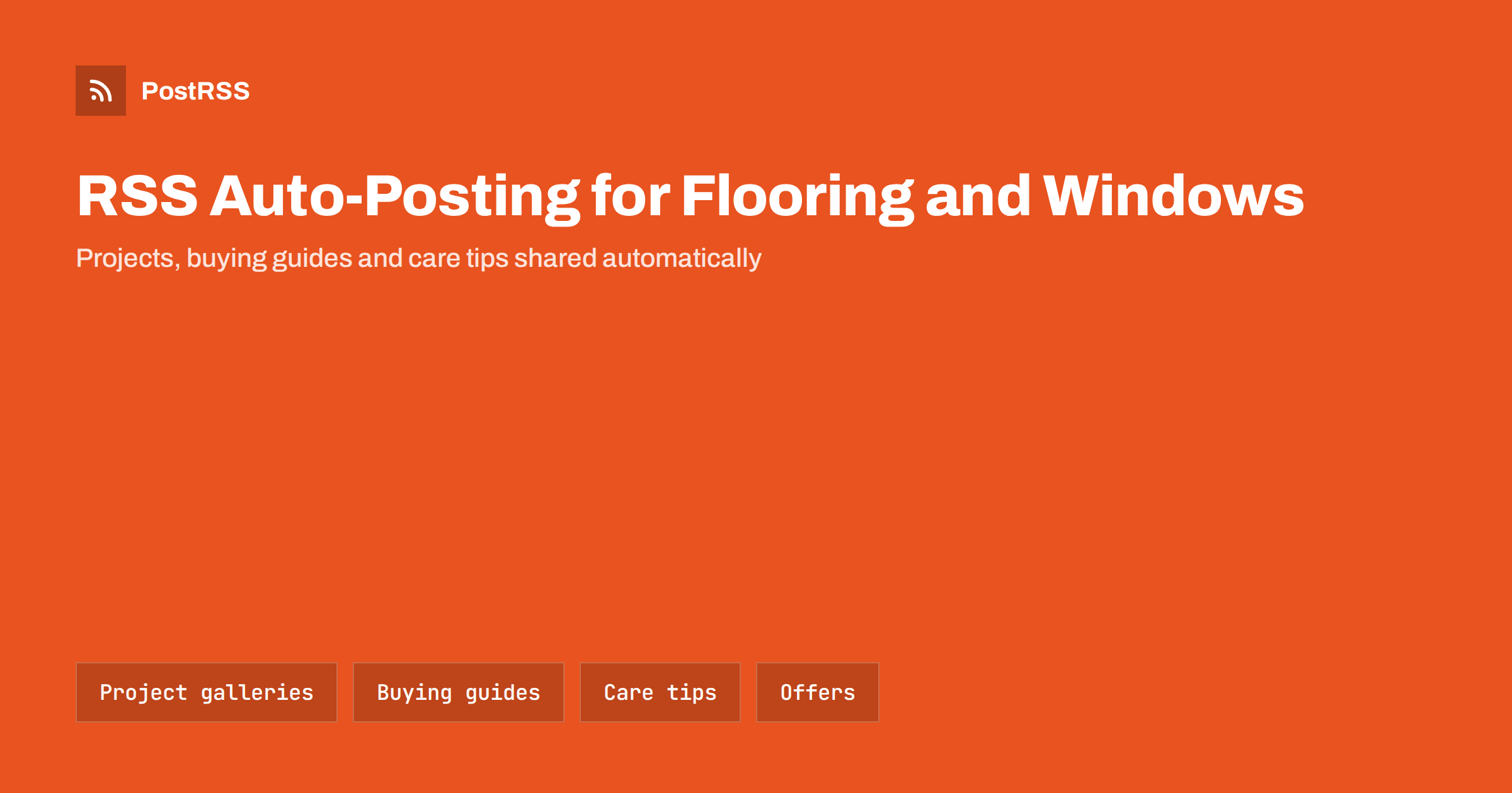 RSS Auto-Posting for Flooring and Window Installers