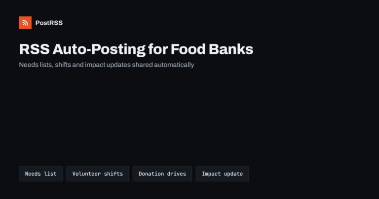 RSS Auto-Posting for Food Banks and Community Pantries